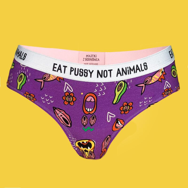 Eat Pussy not Animals – figi bawełniane damskie – pulinki